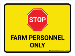 Stop Farm Personnel Only Landscape - Wall Sign