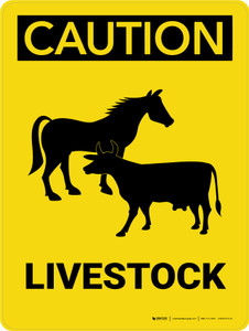 Caution: Livestock Portrait - Wall Sign