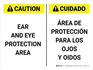 Caution: Ear and Eye Protection Area Bilingual Spanish Landscape - Wall Sign
