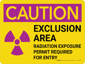 Caution: Exclusion Area Radiation with Icon Landscape - Wall Sign
