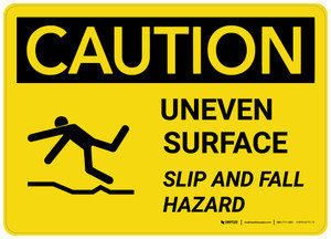 Caution: Uneven Surface - Slip and Fall Hazard with Icon Landscape - Wall Sign