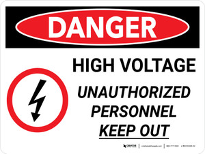 Danger: High Voltage Unauthorized Personnel Keep Out With Icon Landscape - Wall Sign