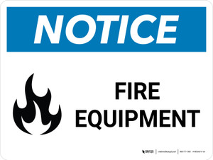 Notice: Fire Equipment with Icon Landscape - Wall Sign