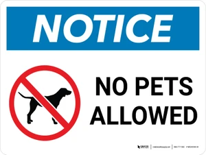 Notice: No Pets Allowed with Icon Landscape - Wall Sign