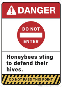 Danger: Do Not Enter Honebees Sting - Wall Sign
