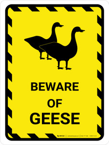 Beware Of Geese Yellow Hazard Portrait - Wall Sign
