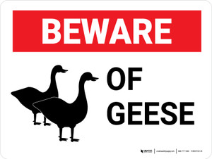 Beware of Geese Landscape - Wall Sign