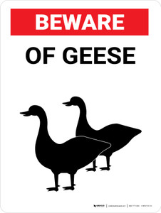 Beware of Geese Portrait - Wall Sign