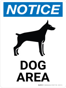 Notice: Dog Area Portrait - Wall Sign