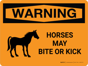 Warning: Horses May Bite Or Kick Landscape - Wall Sign