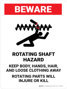 Beware: Rotating Shaft Hazard Keep Body Portrait - Wall Sign