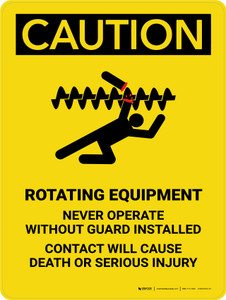 Caution: Rotating Equipment Portrait - Wall Sign