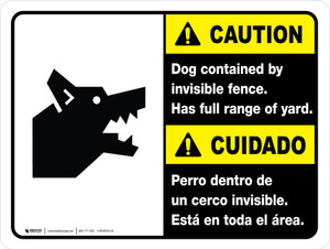 Caution: Dog Contained by Invisible Fence Ansi Bilingual Spanish Landscape - Wall Sign