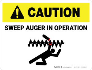 Caution: Sweep Auger In Operation Landscape - Wall Sign