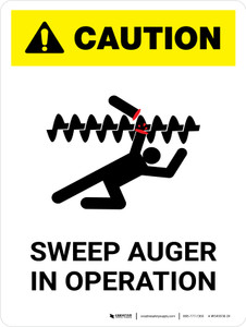 Caution: Sweep Auger In Operation Portrait - Wall Sign