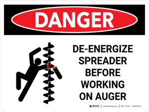 Danger: De-Energize Spreader Before Working Landscape - Wall Sign