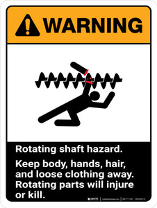 Warning: Ansi Rotating Shaft Hazard Keep Body Portrait - Wall Sign