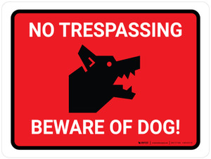 No Trespassing - Beware Of Dog Red Landscape - Wall Sign