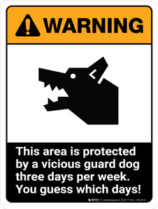 Warning: This Area Is Protected By A Vicious Guard Dog Ansi Portrait - Wall Sign