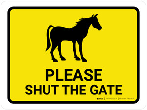 Please Shut The Gate With Horse Icon Landscape - Wall Sign
