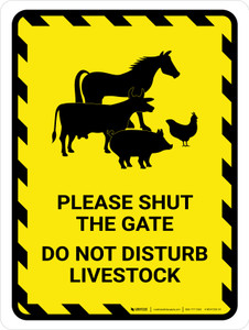 Please Shut The Gate - Do Not Disturb Livestock Portrait - Wall Sign
