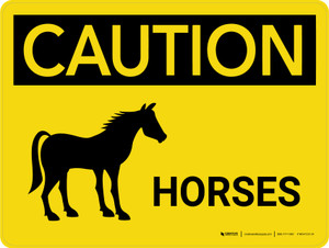 Caution: Horses Landscape - Wall Sign