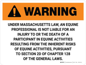 Warning: Massachusetts Equine Activity Sponsor Not Liable Landscape - Wall Sign Warning: Massachusetts Equine Activity Sponsor Not Liable Landscape - Wall Sign
