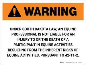 Warning: South Dakota Equine Activity Sponsor Not Liable Landscape - Wall Sign Warning: South Dakota Equine Activity Sponsor Not Liable Landscape - Wall Sign