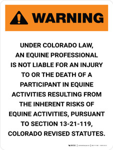 Warning: Colorado Equine Activity Sponsor Not Liable Portrait - Wall Sign Warning: Colorado Equine Activity Sponsor Not Liable Portrait - Wall Sign