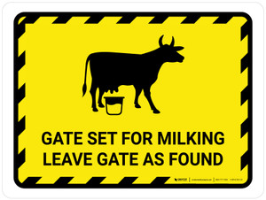 Gate Set For Milking - Leave Gate As Found Hazard Landscape - Wall Sign