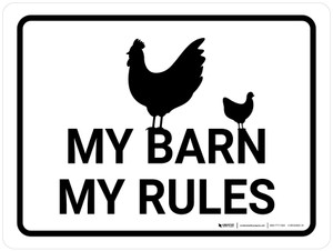 My Barn My Rules with Icon Landscape - Wall Sign