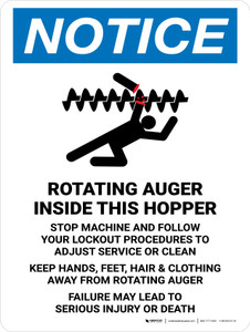 Notice: Rotating Auger Inside Portrait - Wall Sign