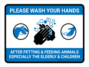 Please Wash Your Hands After Petting & Feeding Animals Landscape - Wall Sign