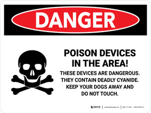 Danger: Poison Devices In The Area Landscape - Wall Sign