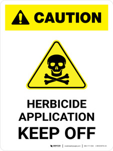 Caution: Herbicide Application - Keep Off with Hazard Icon Portrait - Wall Sign