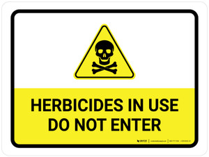 Herbicides In Use - Do Not Enter with Hazard Icon Landscape - Wall Sign
