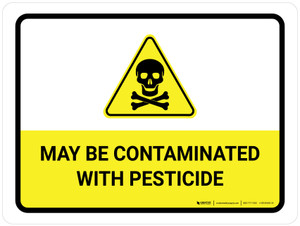 May Be Contaminated With Pesticide with Hazard Icon Landscape - Wall Sign