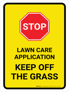 Stop: Lawn Care Application - Keep Off The Grass Portrait - Wall Sign