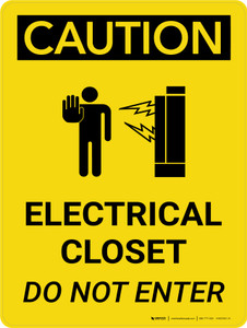 Caution: Electrical Closet Do Not Enter Portrait With Icon - Wall Sign