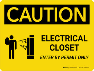 Caution: Electrical Closet Enter By Permit Only Landscape With Icon - Wall Sign