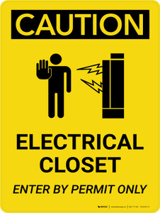 Caution: Electrical Closet Enter By Permit Only Portrait With Icon - Wall Sign