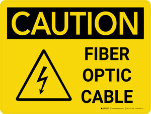 Caution: Electrical Fiber Optic Cable Landscape - Wall Sign
