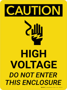 Caution: High Voltage Do Not Enter This Enclosure Portrait With Icon - Wall Sign