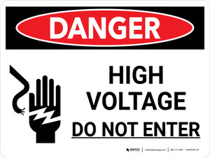 Danger: High Voltage Do Not Enter Landscape with Icon - Wall Sign