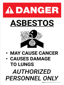 Danger: Asbestos Cancer Warning Authorized Personnel Only Portrait with Icon - Wall Sign
