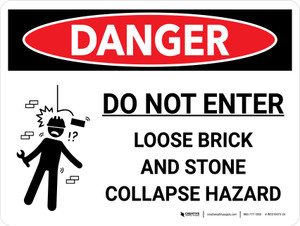Danger: Do Not Enter Loose Brick Stone Collapse Hazard Landscape with Icon - Wall Sign