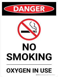 Danger: Hazard No Smoking Oxygen Use Portrait with Icon - Wall Sign