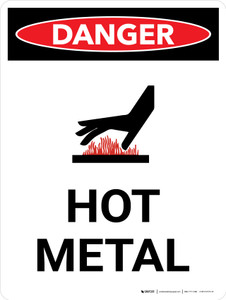 Danger: Hot Metal Portrait with Icon - Wall Sign