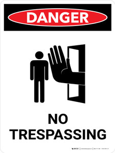 Danger: No Trespassing Portrait with Icon - Wall Sign