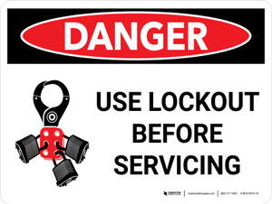 Danger: Use Lockout Before Servicing Landscape with Icon - Wall Sign